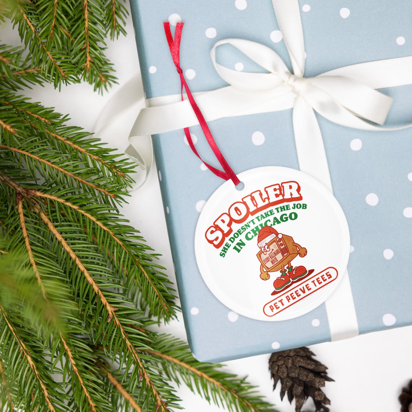 Hallmark Spoiler - Pet Peeve Tee - Holiday Ornament