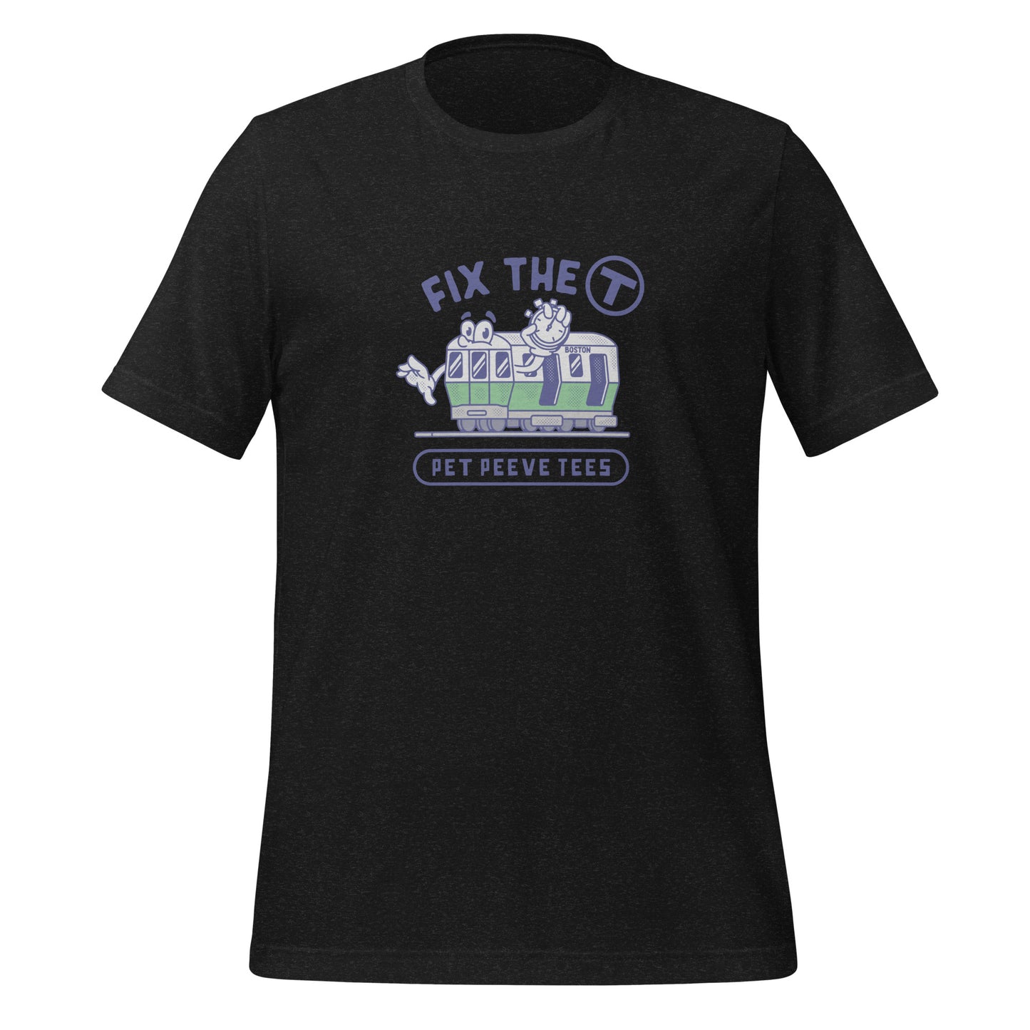 Fix The T (Boston) - Pet Peeve Tee - Unisex T-Shirt