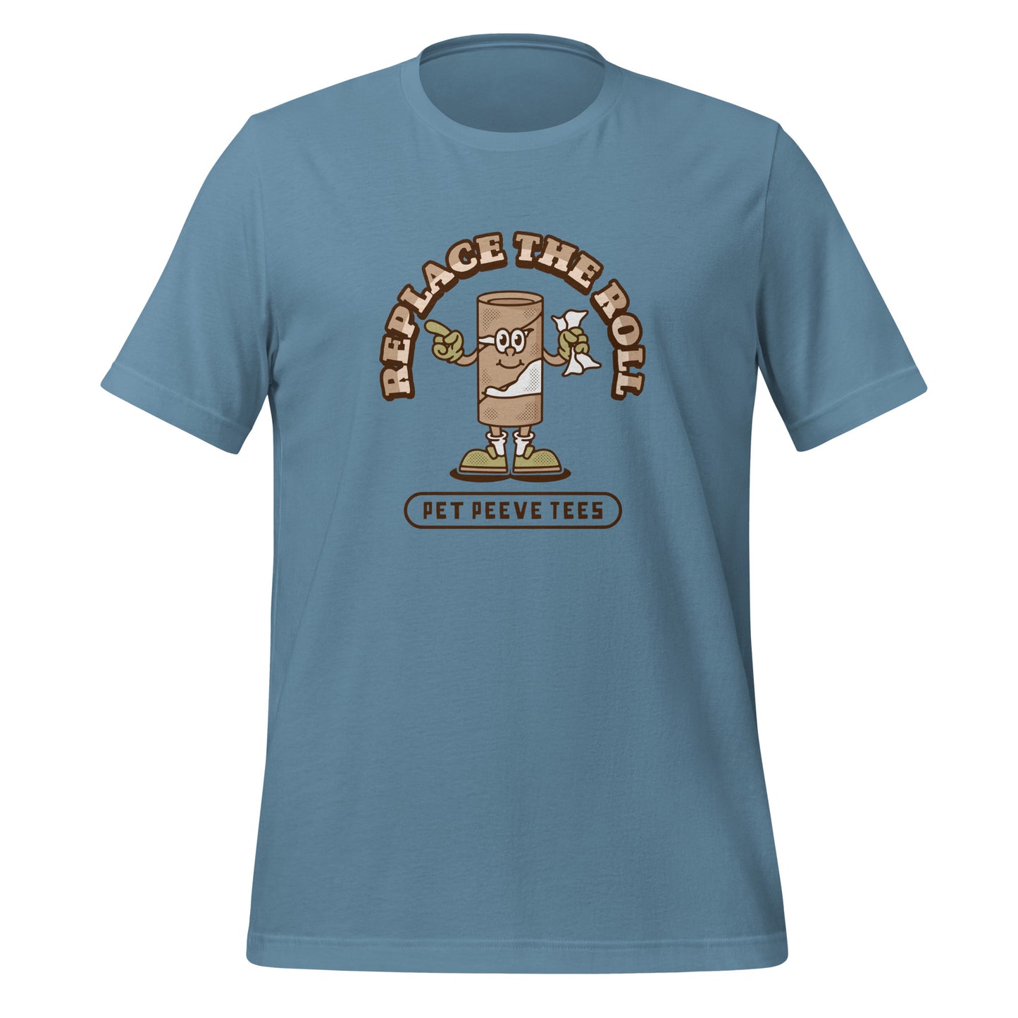 Replace The Roll - Pet Peeve Tee - Unisex T-Shirt