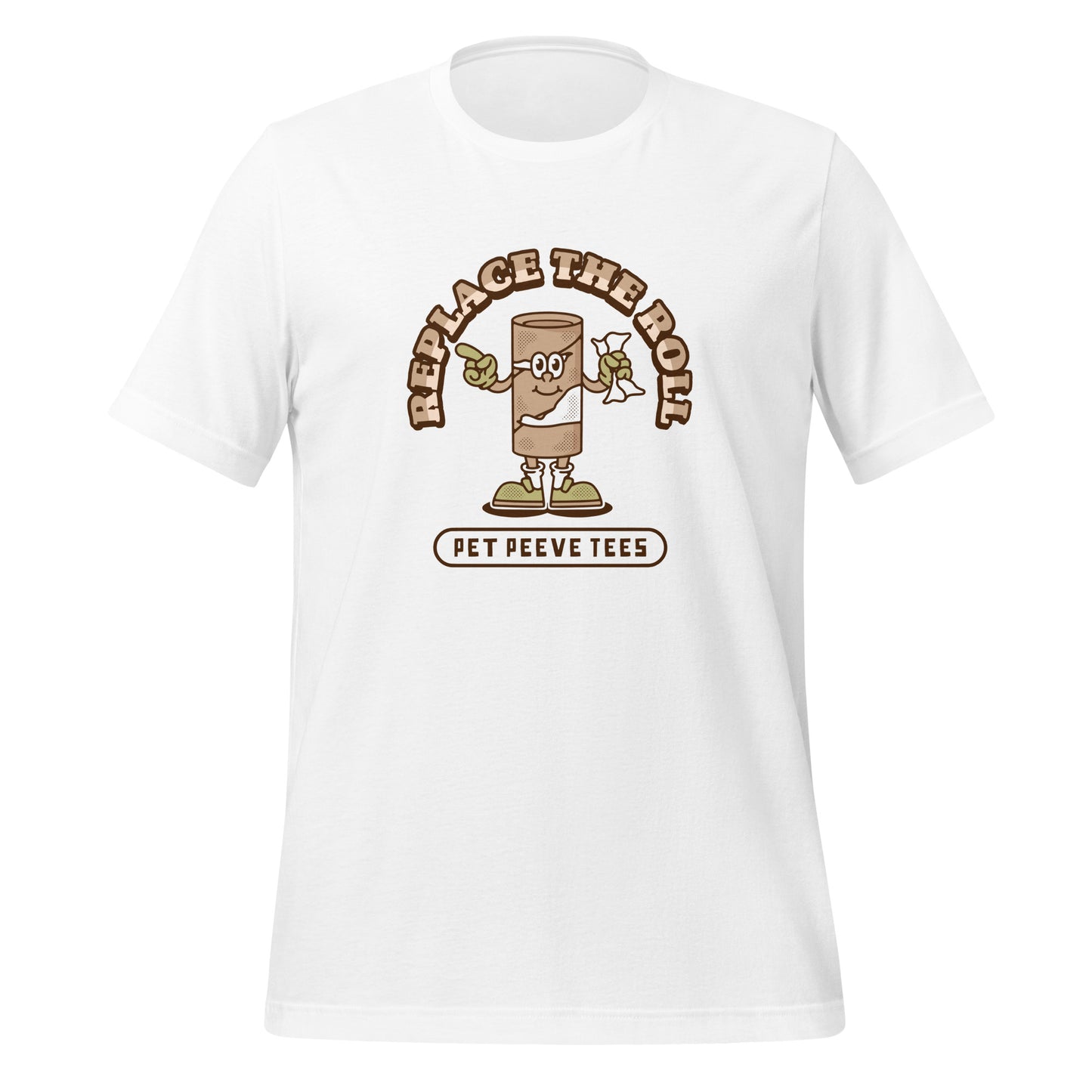 Replace The Roll - Pet Peeve Tee - Unisex T-Shirt