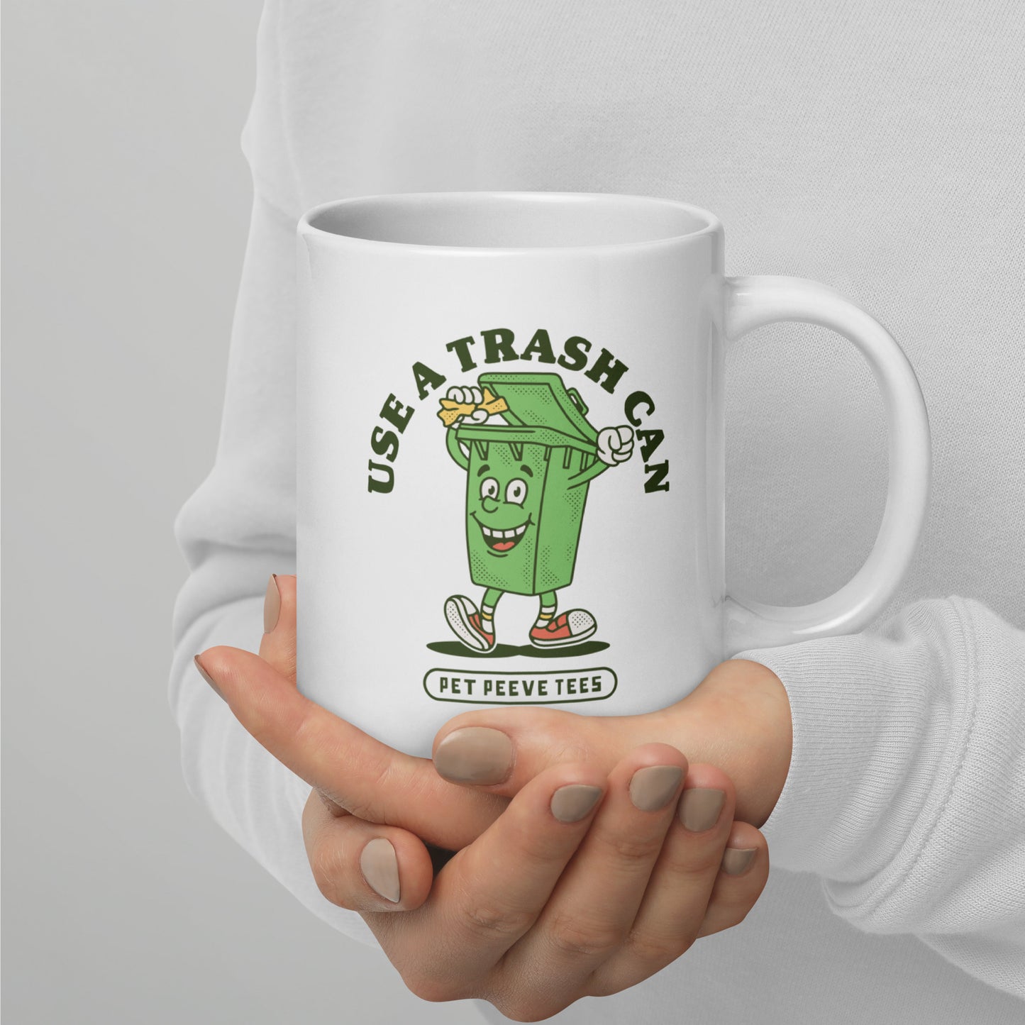 Use A Trash Can - Pet Peeve Tee - White Mug
